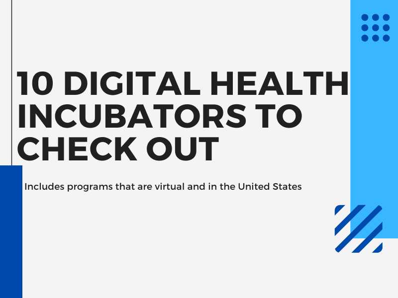 Top digital health incubators graphic