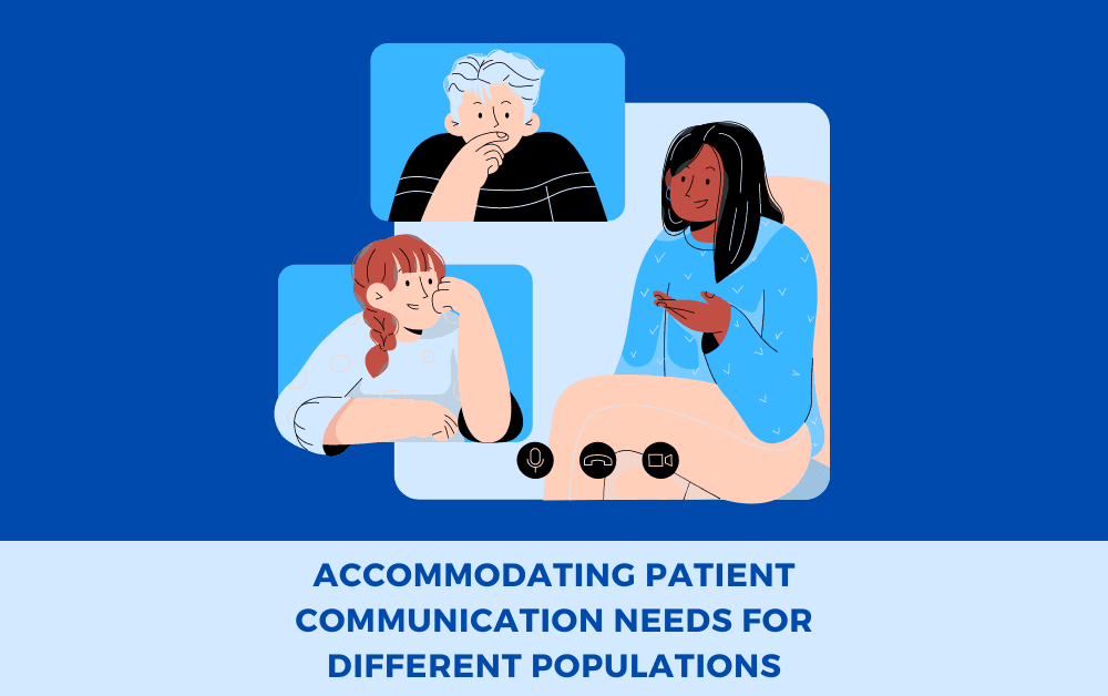Accommodating Patient Communication Needs for Different Populations image