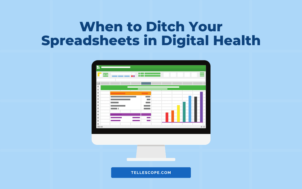 When to Ditch Your Spreadsheets in Digital Health image